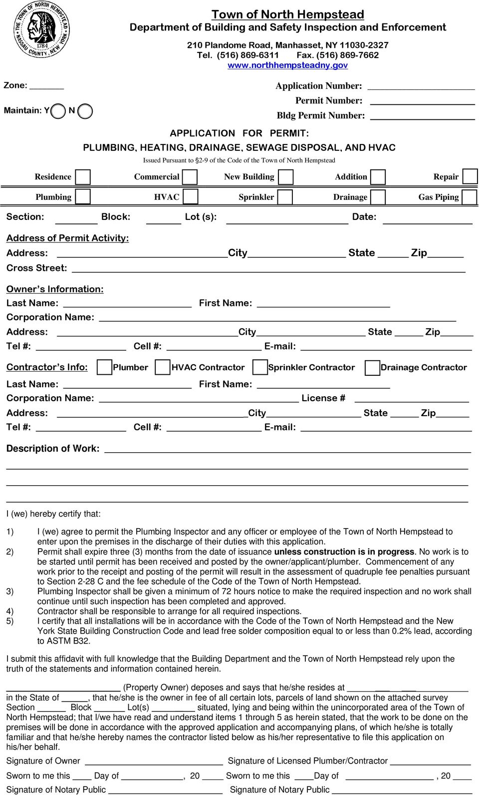 gov Application Number: _ Permit Number: Bldg Permit Number: APPLICATION FOR PERMIT: PLUMBING, HEATING, DRAINAGE, SEWAGE DISPOSAL, AND HVAC Issued Pursuant to '2-9 of the Code of the Town of North
