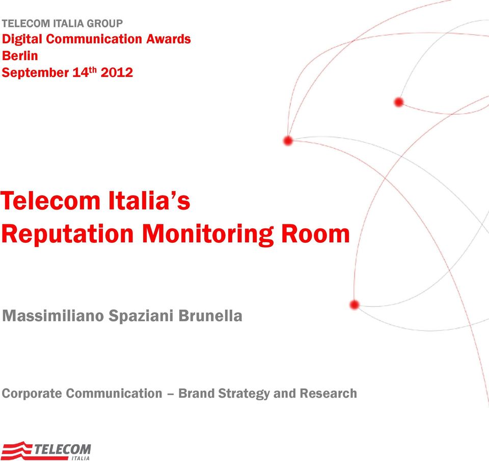 14 th 2012 Telecom Italia s
