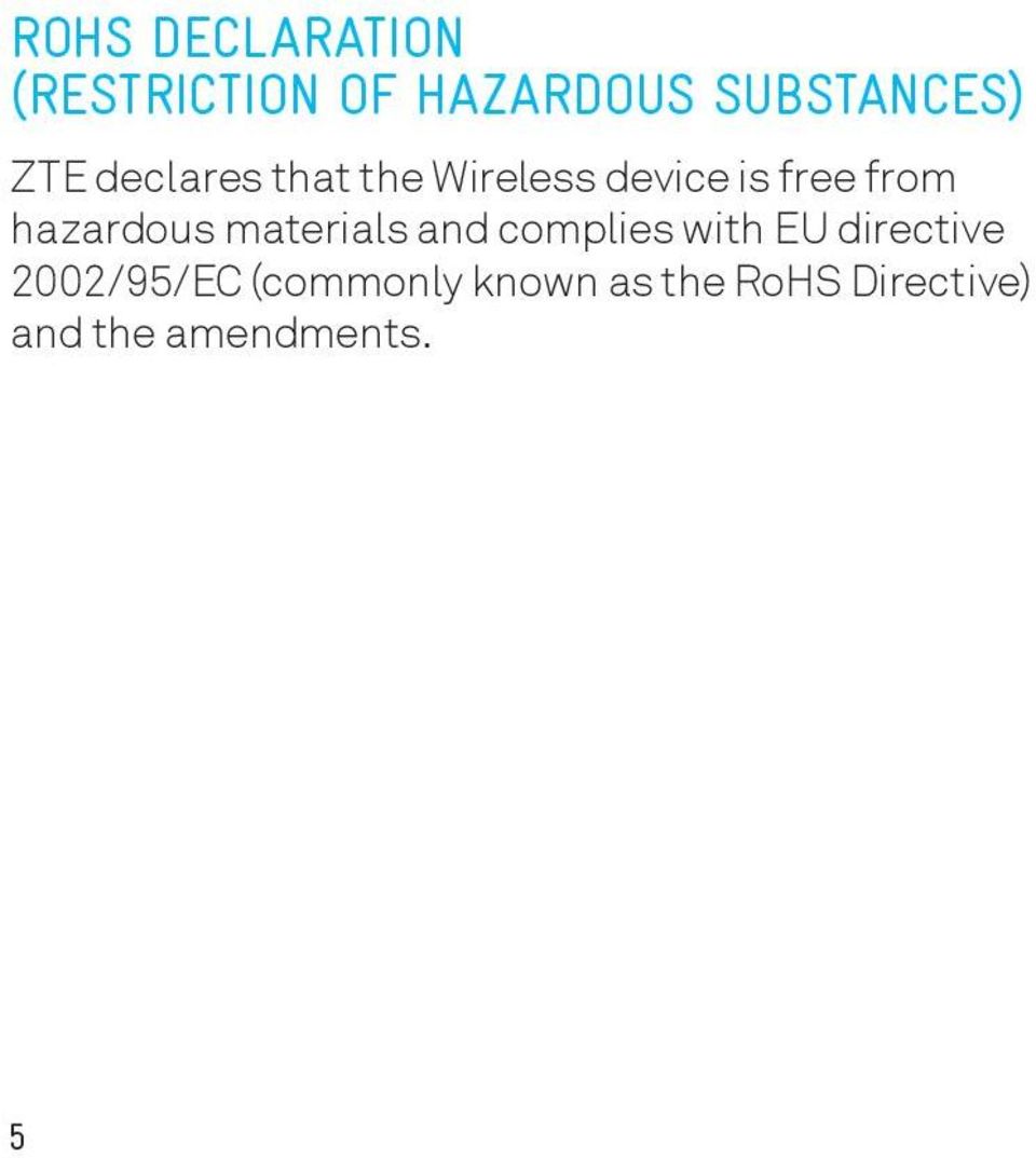 hazardous materials and complies with EU directive