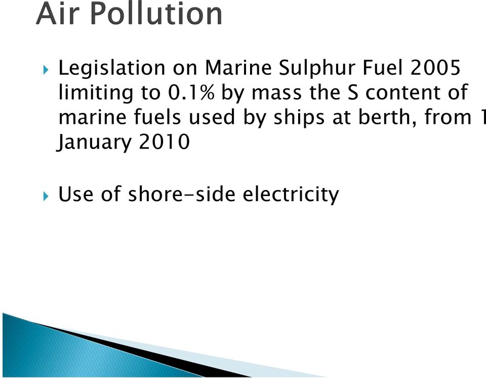 1% by mass the S content of marine fuels