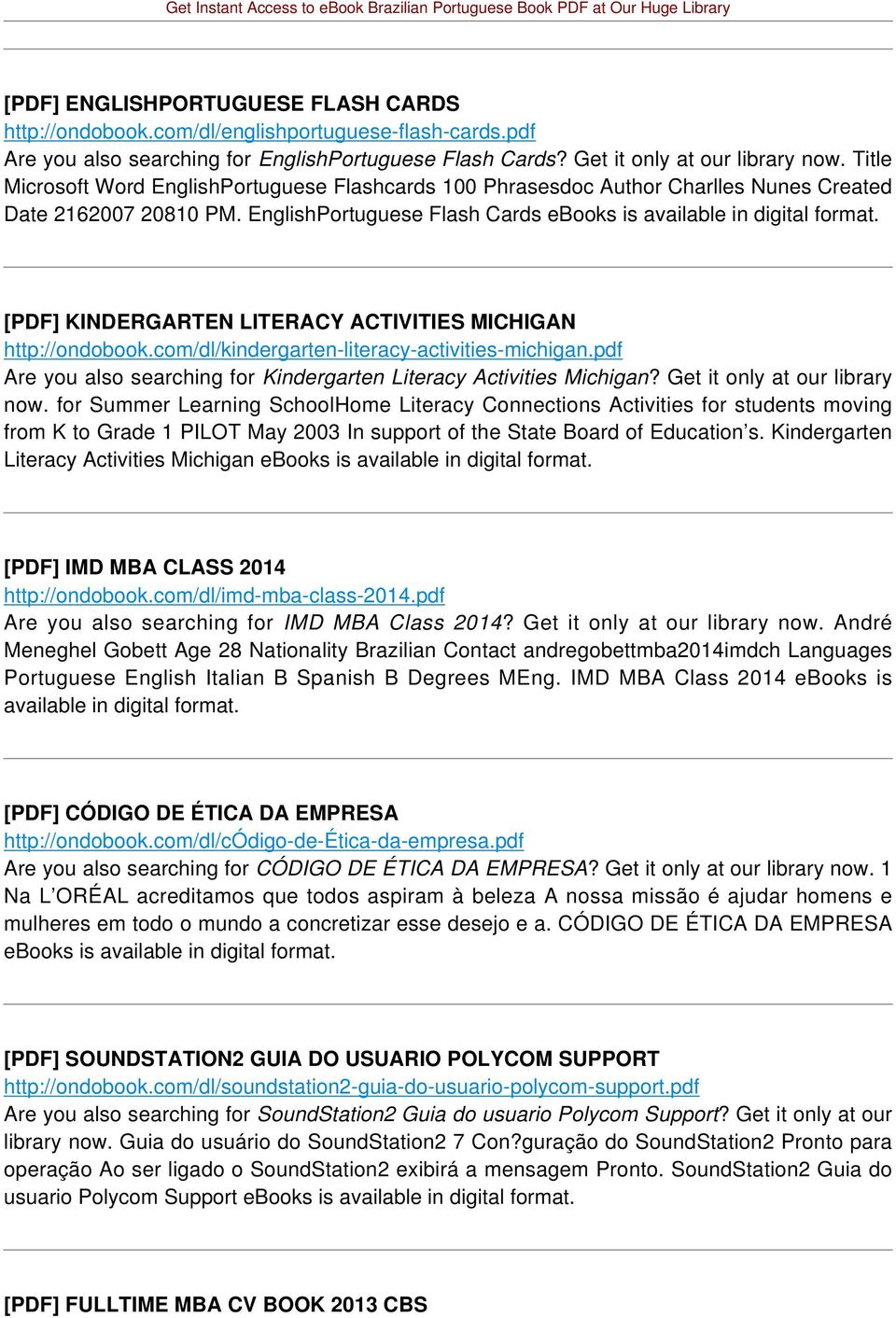 [PDF] KINDERGARTEN LITERACY ACTIVITIES MICHIGAN http://ondobook.com/dl/kindergarten-literacy-activities-michigan.pdf Are you also searching for Kindergarten Literacy Activities Michigan?