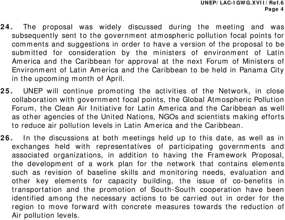 proposal to be submitted for consideration by the ministers of environment of Latin America and the Caribbean for approval at the next Forum of Ministers of Environment of Latin America and the