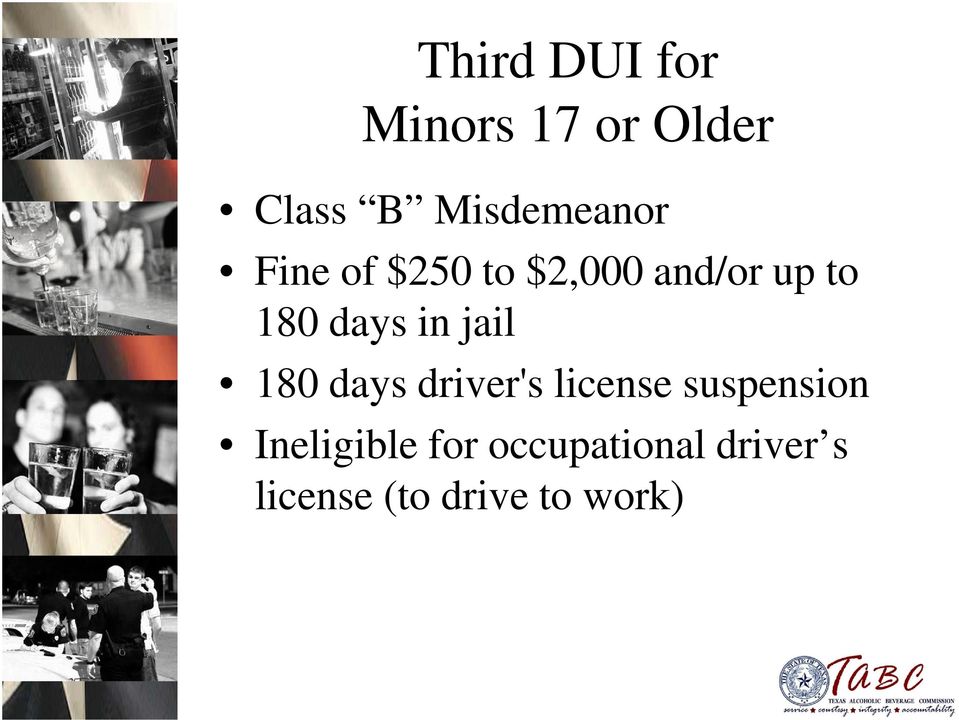 days in jail 180 days driver's license suspension