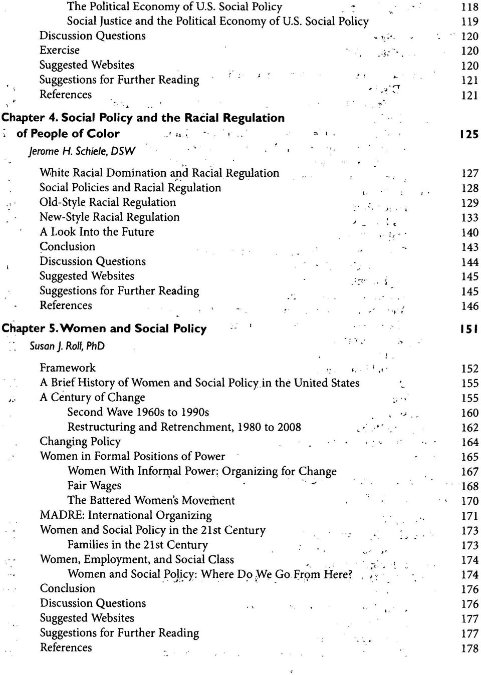 = 1 125 Jerome H. Schiele, DSW White Racial Domination and Racial Regulation _ 127 Social Policies and Racial Regulation,.. t, 128 Old-Style Racial Regulation.