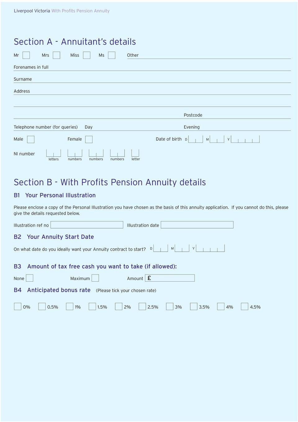 annuity application. If you cannot do this, please give the details requested below.