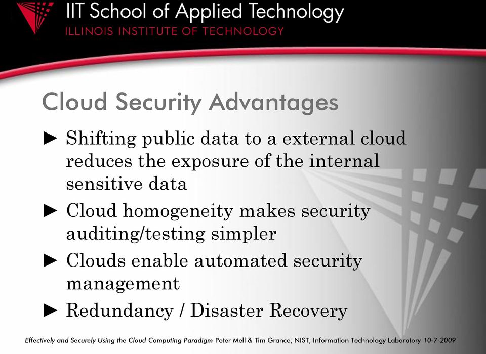 automated security management Redundancy / Disaster Recovery Effectively and Securely Using the