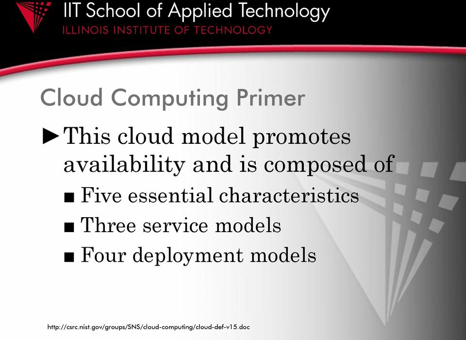 characteristics Three service models Four deployment