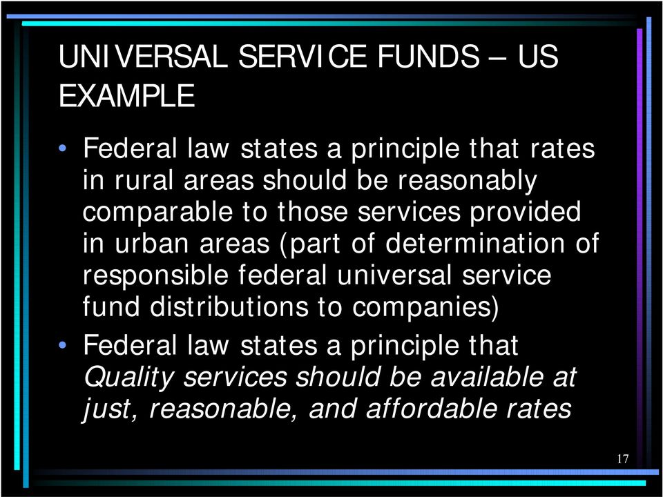 determination of responsible federal universal service fund distributions to companies)