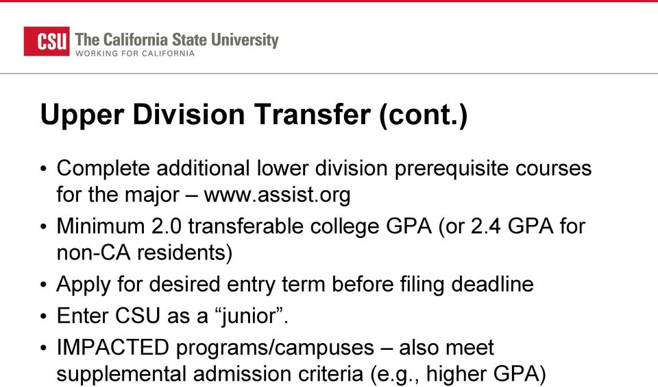 org Minimum 2.0 transferable college GPA (or 2.