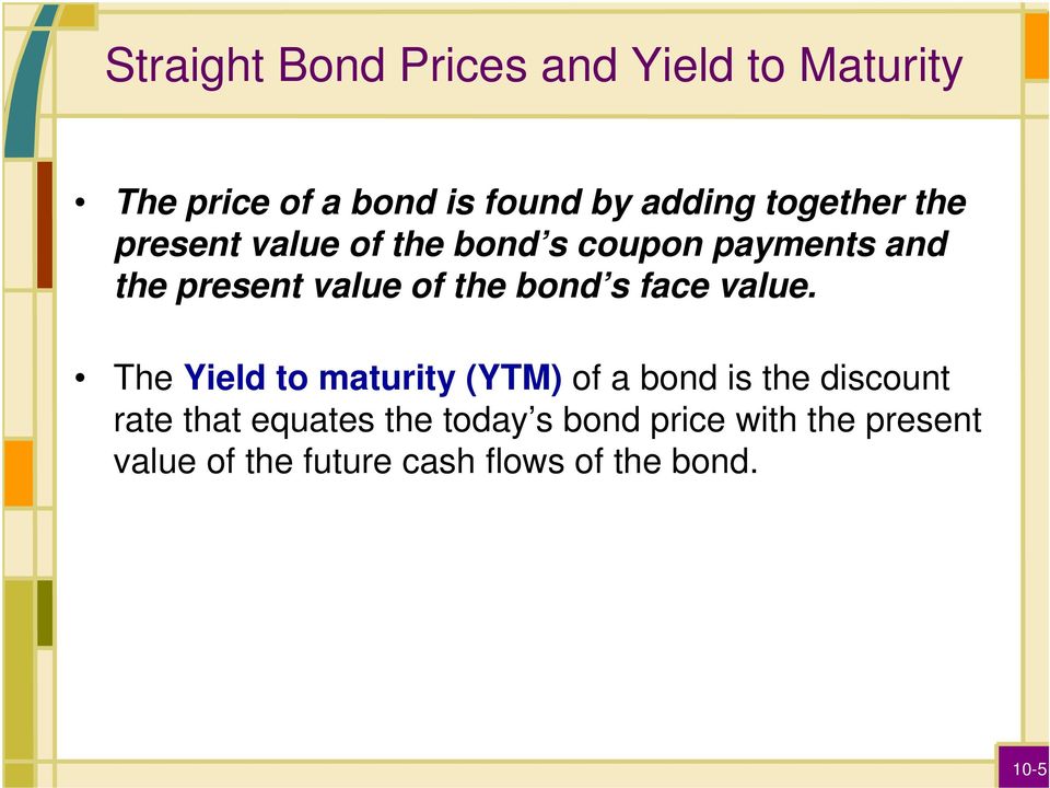 bond s face value.