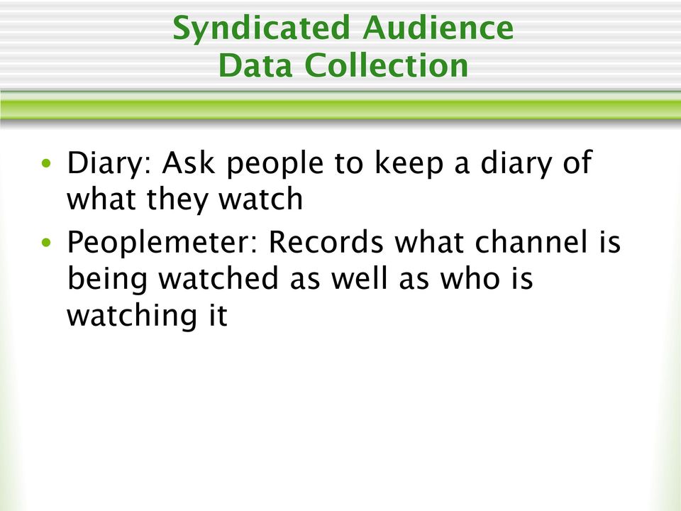 watch Peoplemeter: Records what channel is