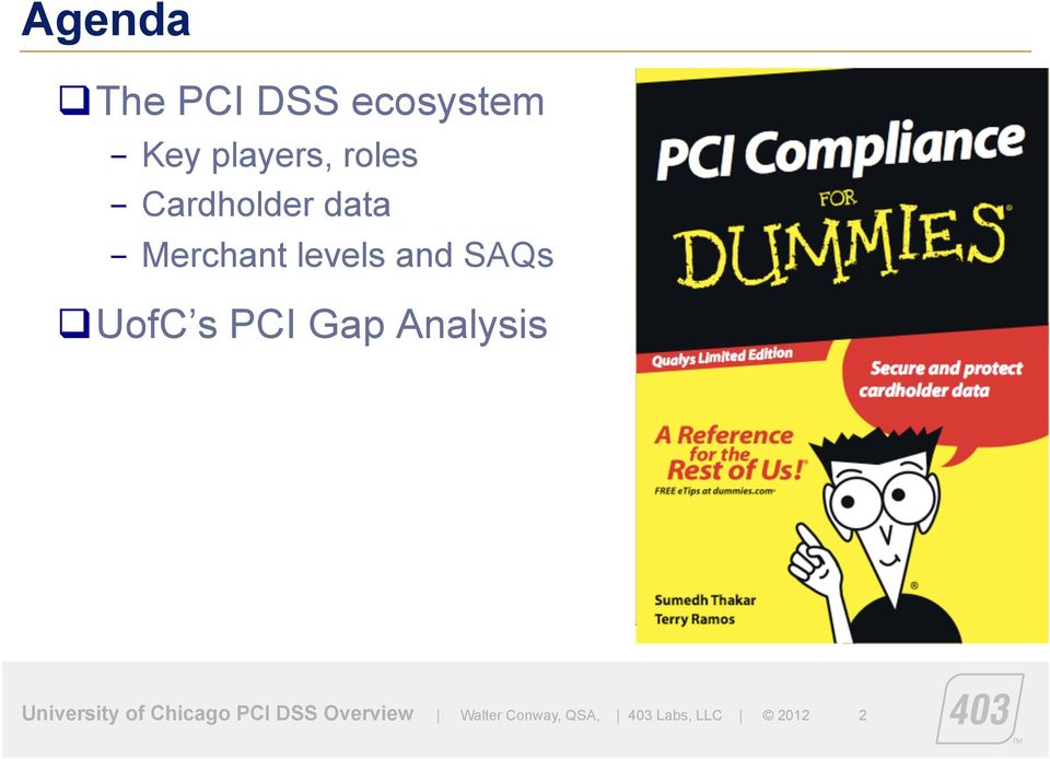 s PCI Gap Analysis University of Chicago PCI DSS