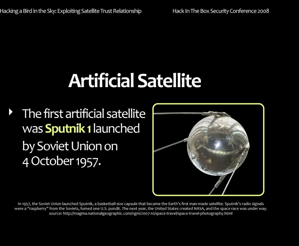 Sputnik s radio signals were a raspberry from the Soviets, fumed one U.S. pundit.