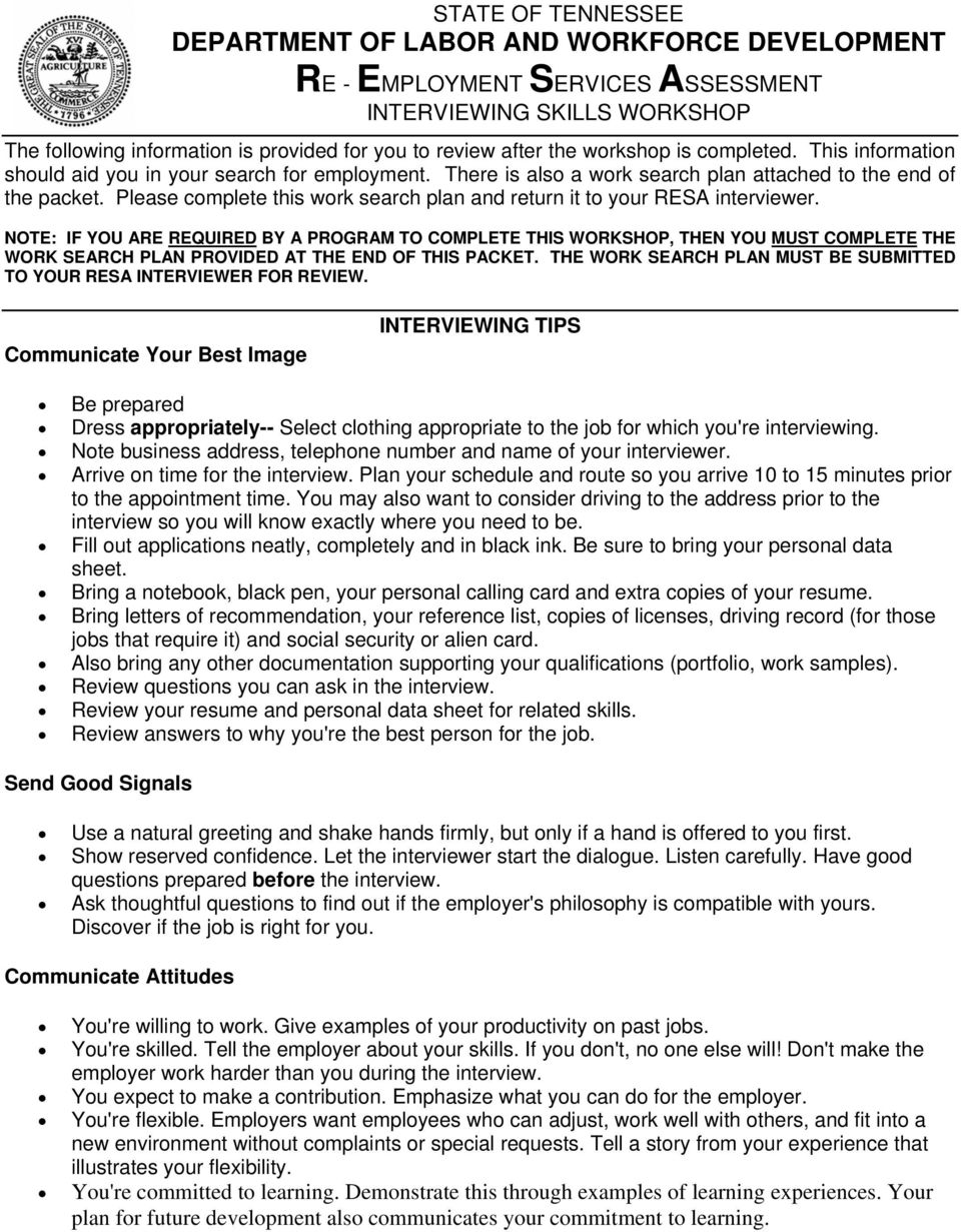 Please complete this work search plan and return it to your RESA interviewer.