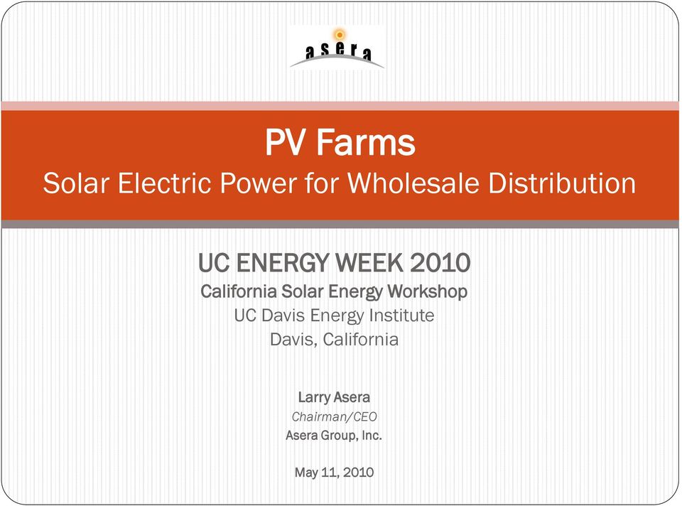 Energy Workshop UC Davis Energy Institute Davis,