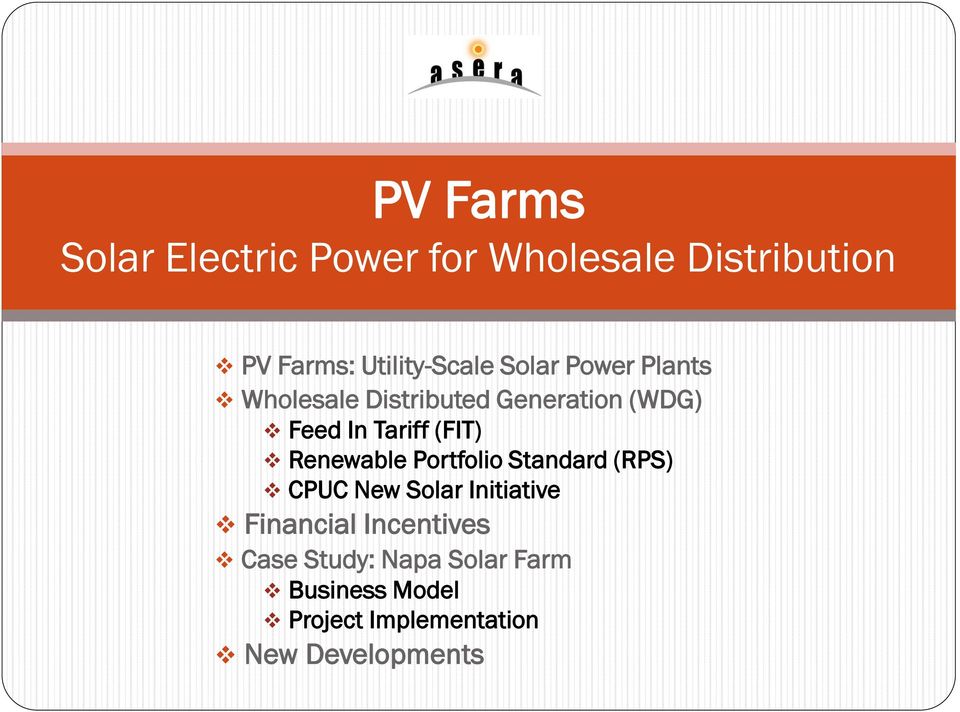 Renewable Portfolio Standard (RPS) CPUC New Solar Initiative Financial