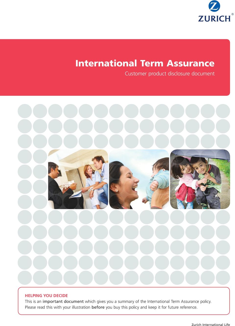 International Term Assurance policy.