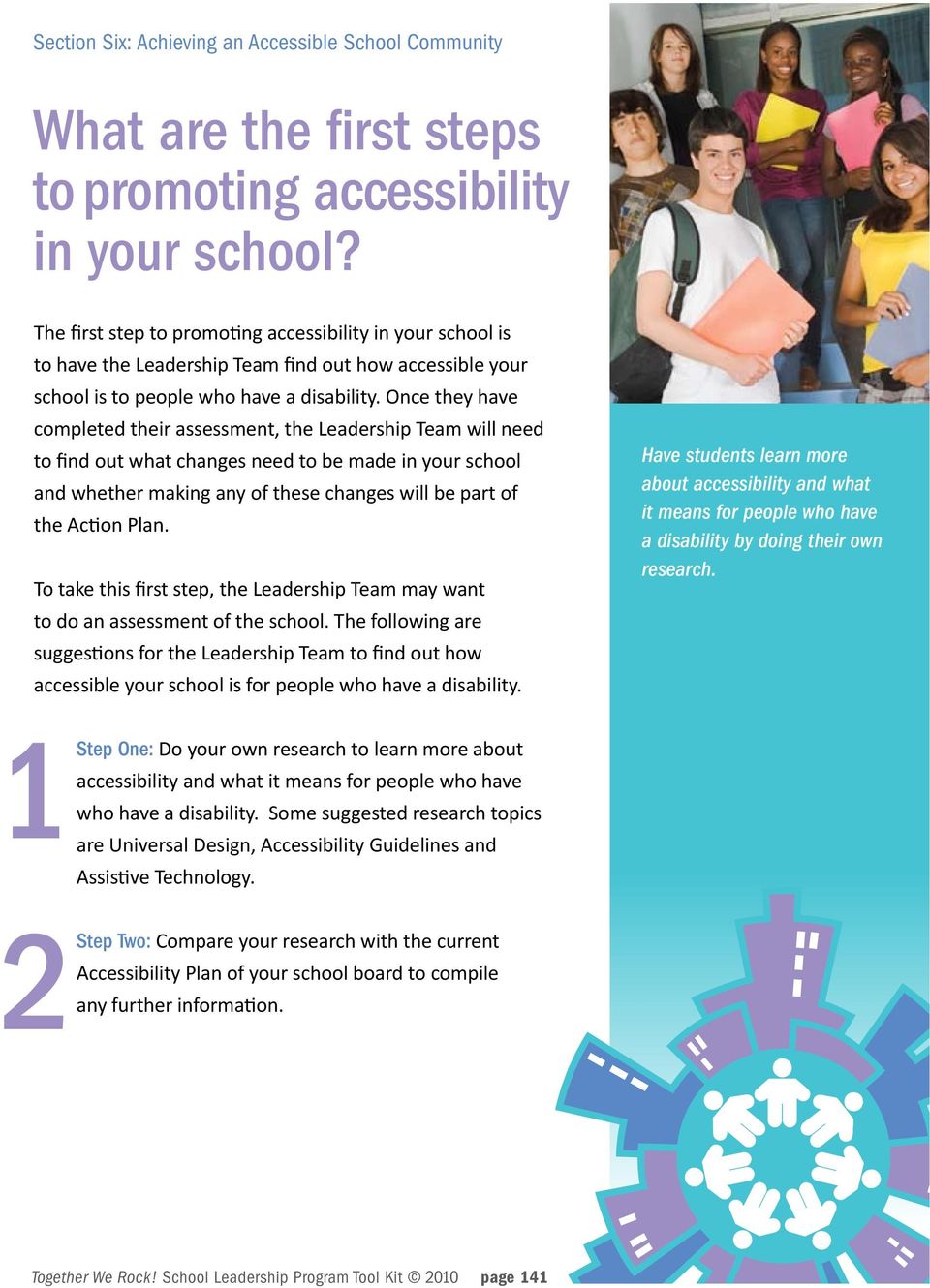 Once they have completed their assessment, the Leadership Team will need to find out what changes need to be made in your school and whether making any of these changes will be part of the Action