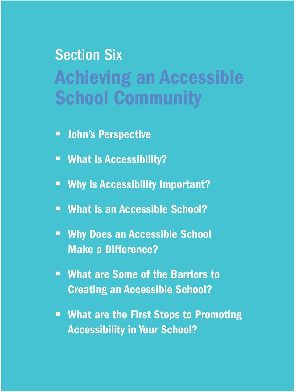 Why Does an Accessible School Make a Difference?