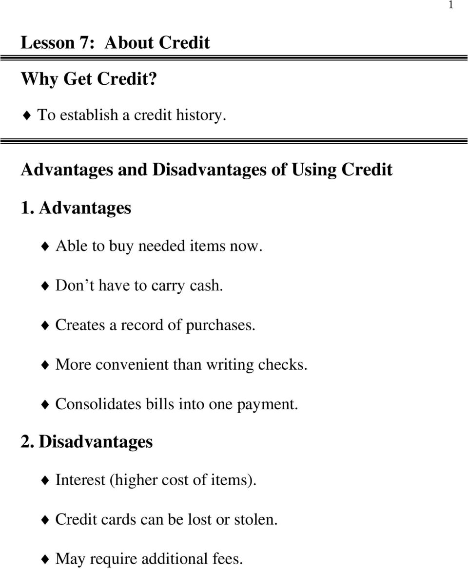 what are some advantages and disadvantages of using credit