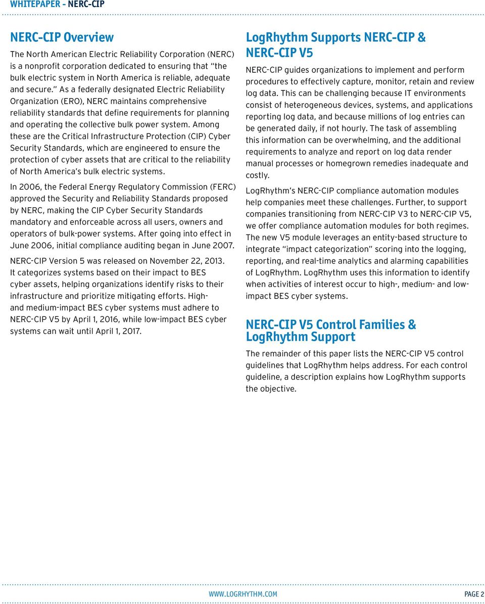 As a federally designated Electric Reliability Organization (ERO), NERC maintains comprehensive reliability standards that define requirements for planning and operating the collective bulk power