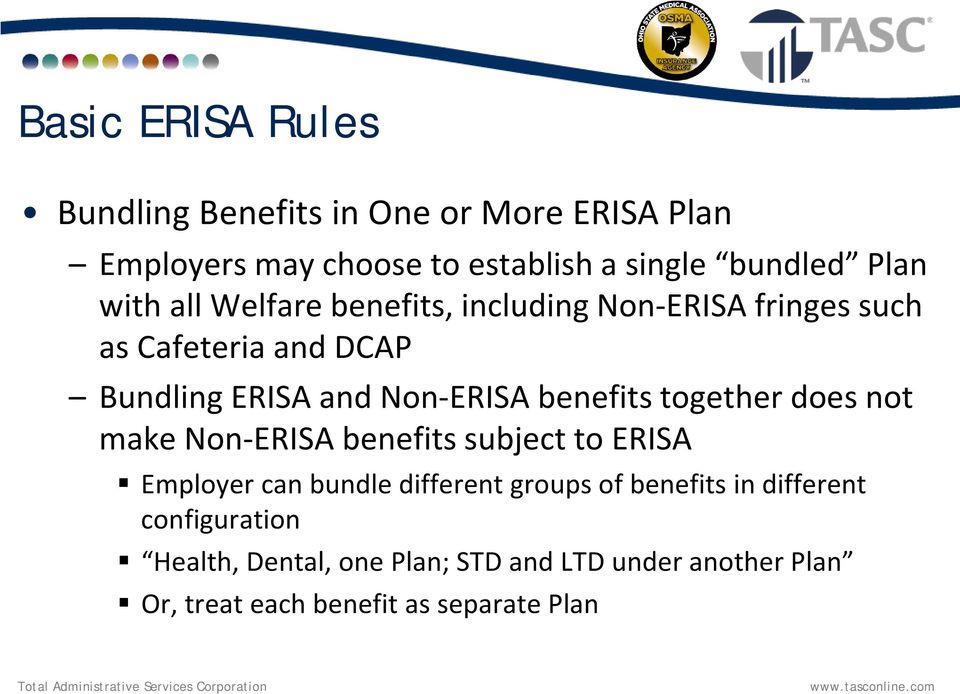 benefits together does not make Non-ERISA benefits subject to ERISA Employer can bundle different groups of benefits