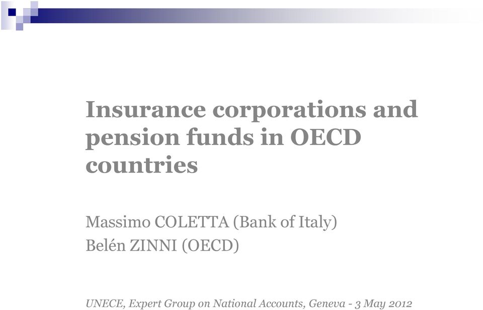 Italy) Belén ZINNI (OECD) UNECE, Expert