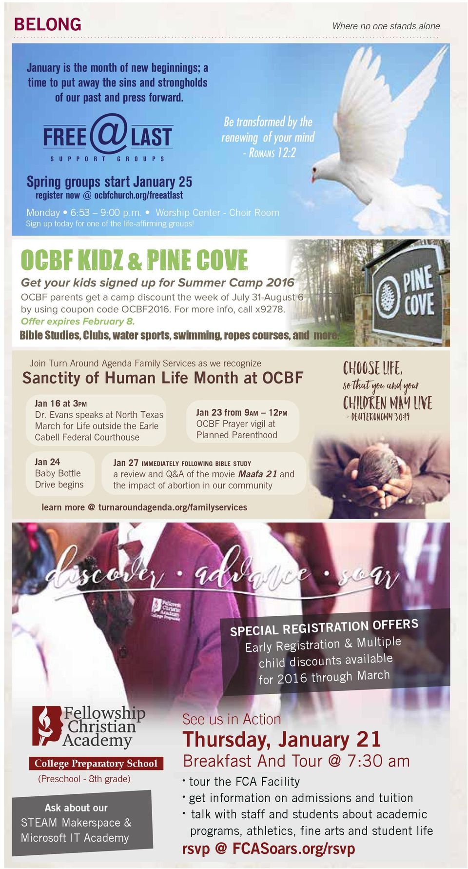 org/freeatlast OCBF KIDZ & PINE COVE Be transformed by the renewing of your mind - ROMANS 12:2 Get your kids signed up for Summer Camp 2016 OCBF parents get a camp discount the week of July 31-August
