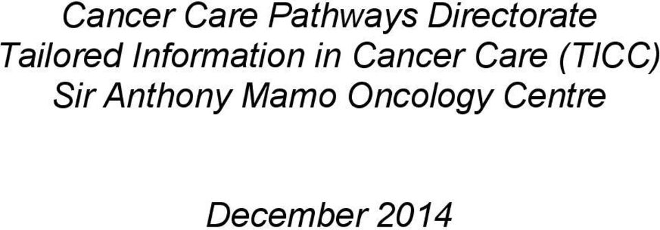 Information in Cancer Care