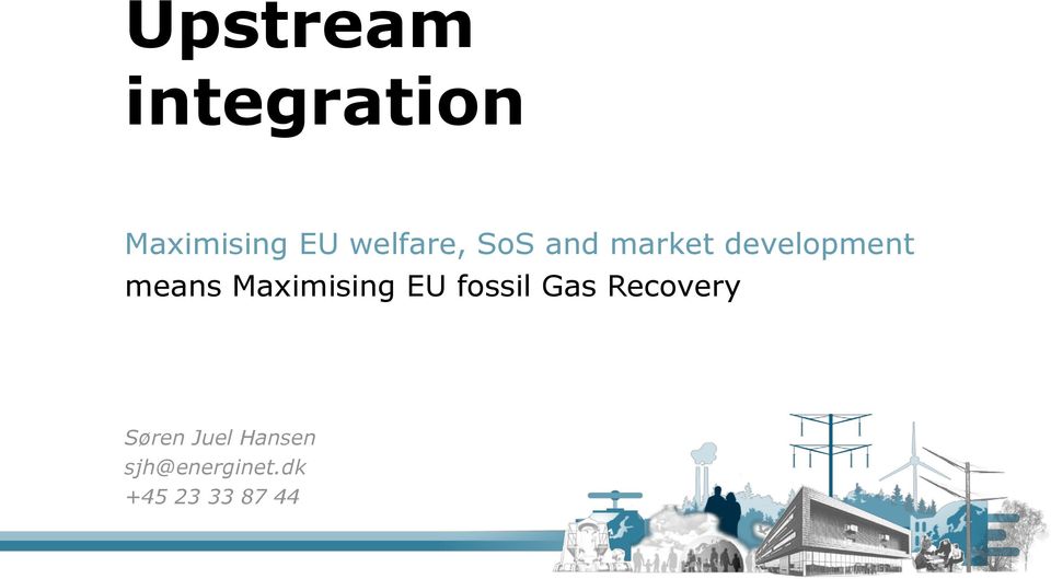 means Maximising EU fossil Gas Recovery