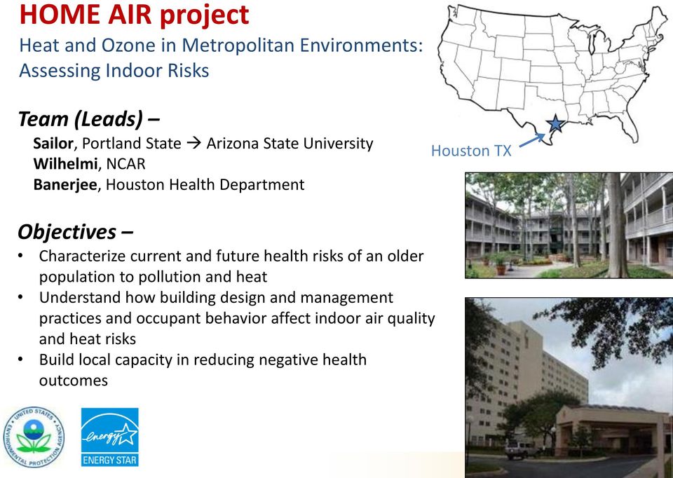 and future health risks of an older population to pollution and heat Understand how building design and management