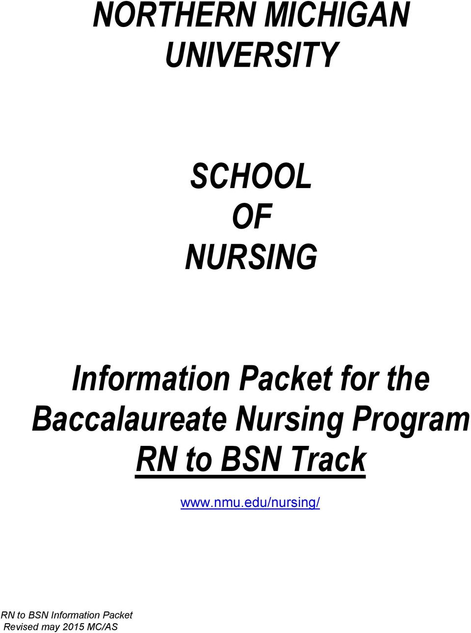Baccalaureate Nursing Program RN to BSN