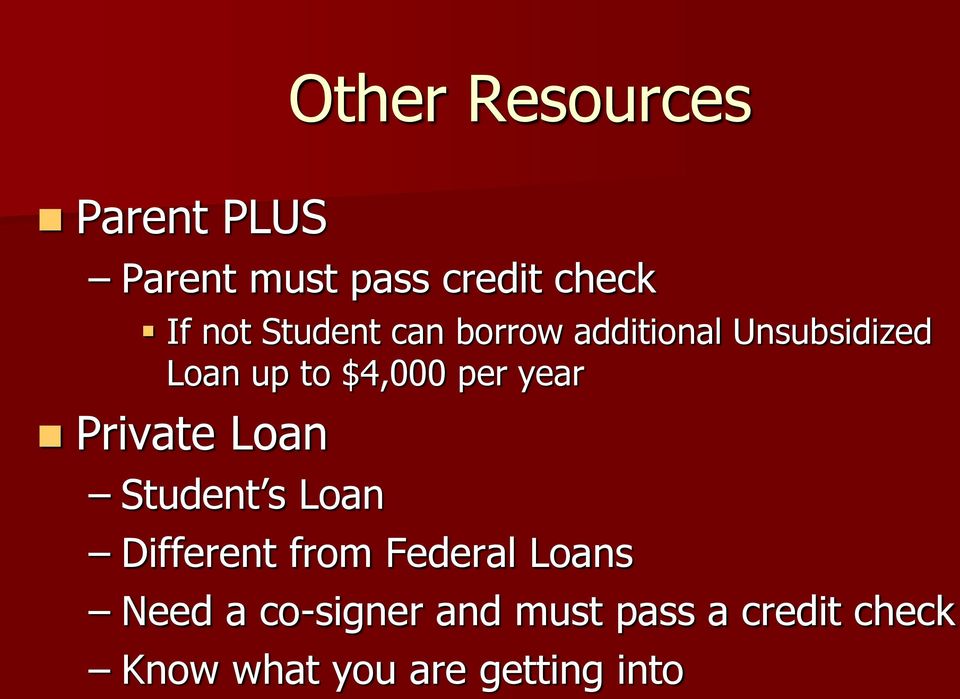 year Private Loan Student s Loan Different from Federal Loans Need