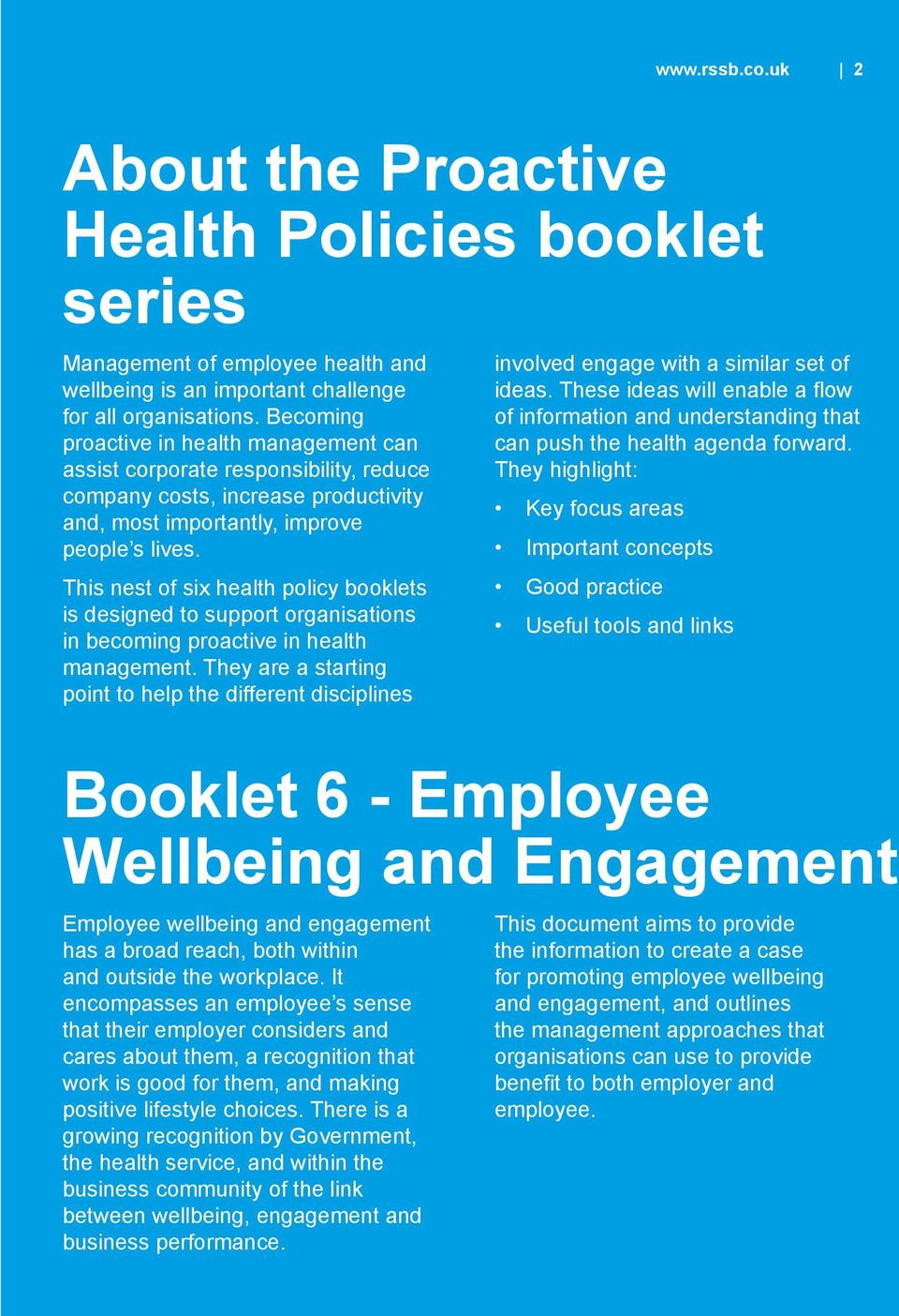 This nest of six health policy booklets is designed to support organisations in becoming proactive in health management.