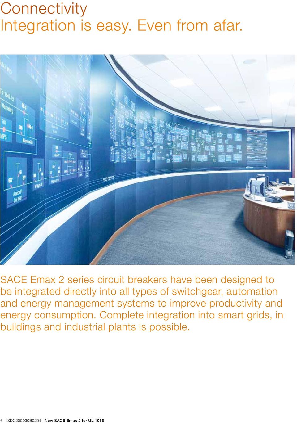 of switchgear, automation and energy management systems to improve productivity and energy