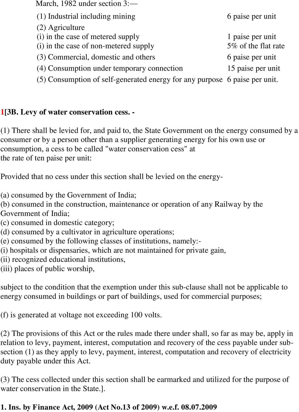 Levy of water conservation cess.