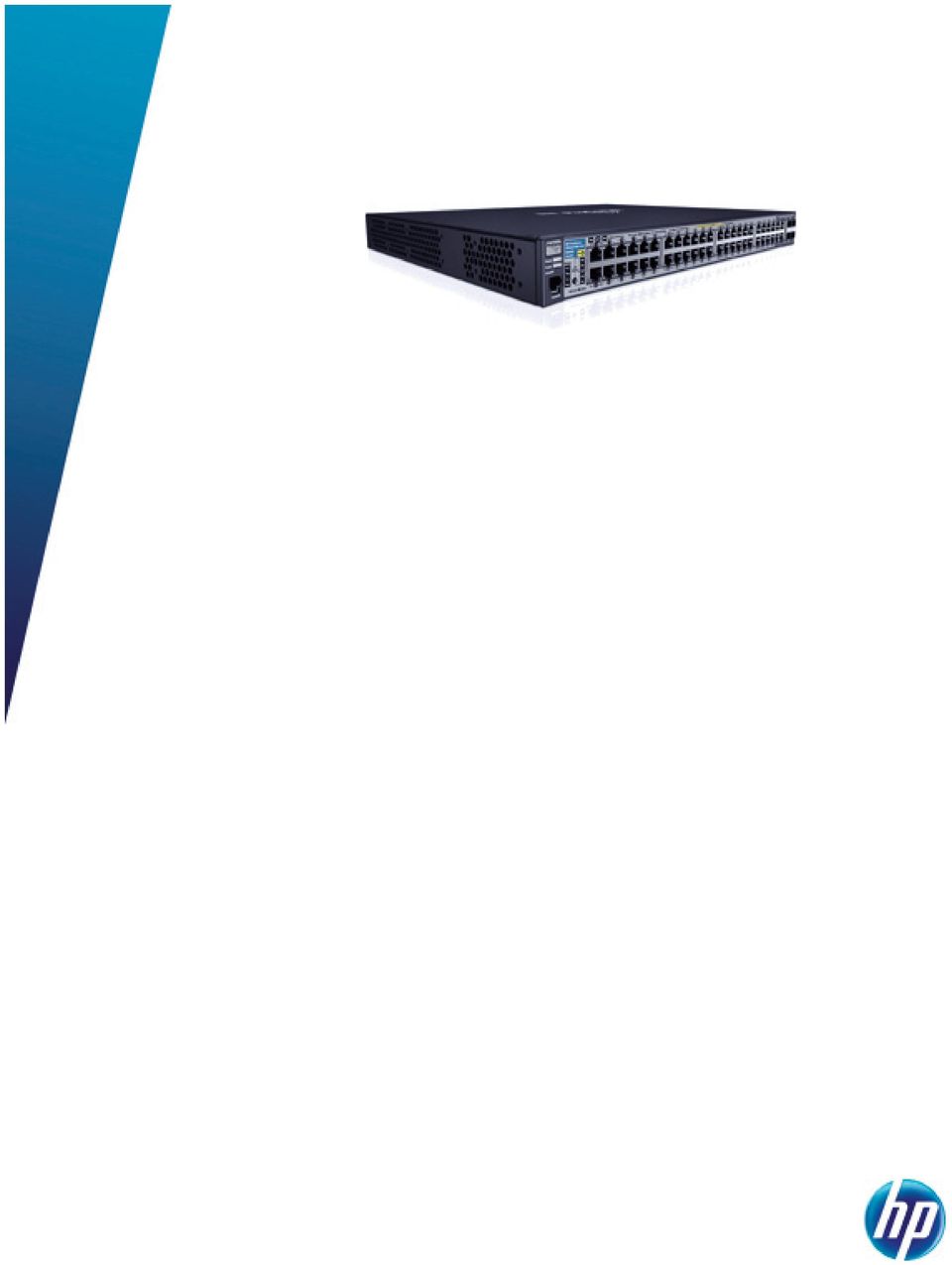 In addition, the 2910 al Switch Series supports up to four optional 10 Gigabit Ethernet (CX4 and/or SFP+) ports, thereby offering the most flexible and easy-to-deploy uplinks in its class.