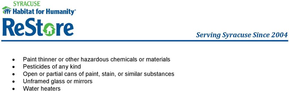 cans of paint, stain, or similar substances