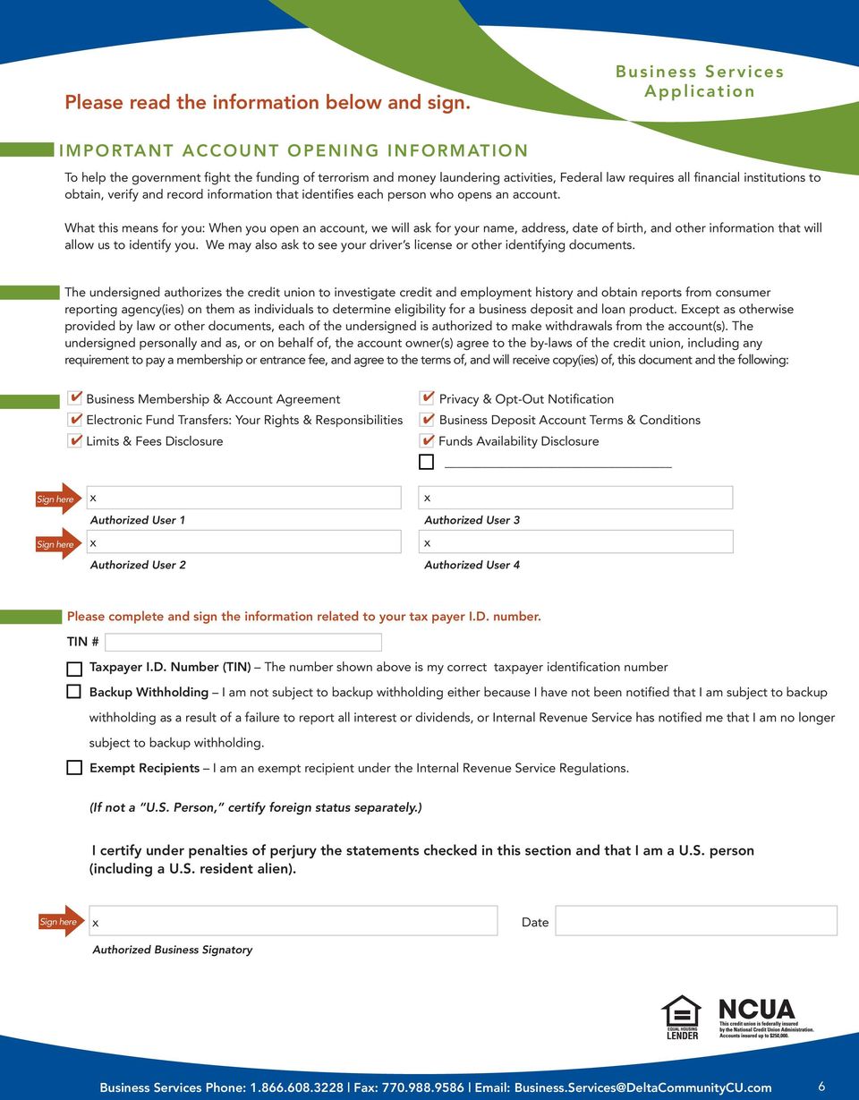 institutions to obtain, verify and record information that identifies each person who opens an account.