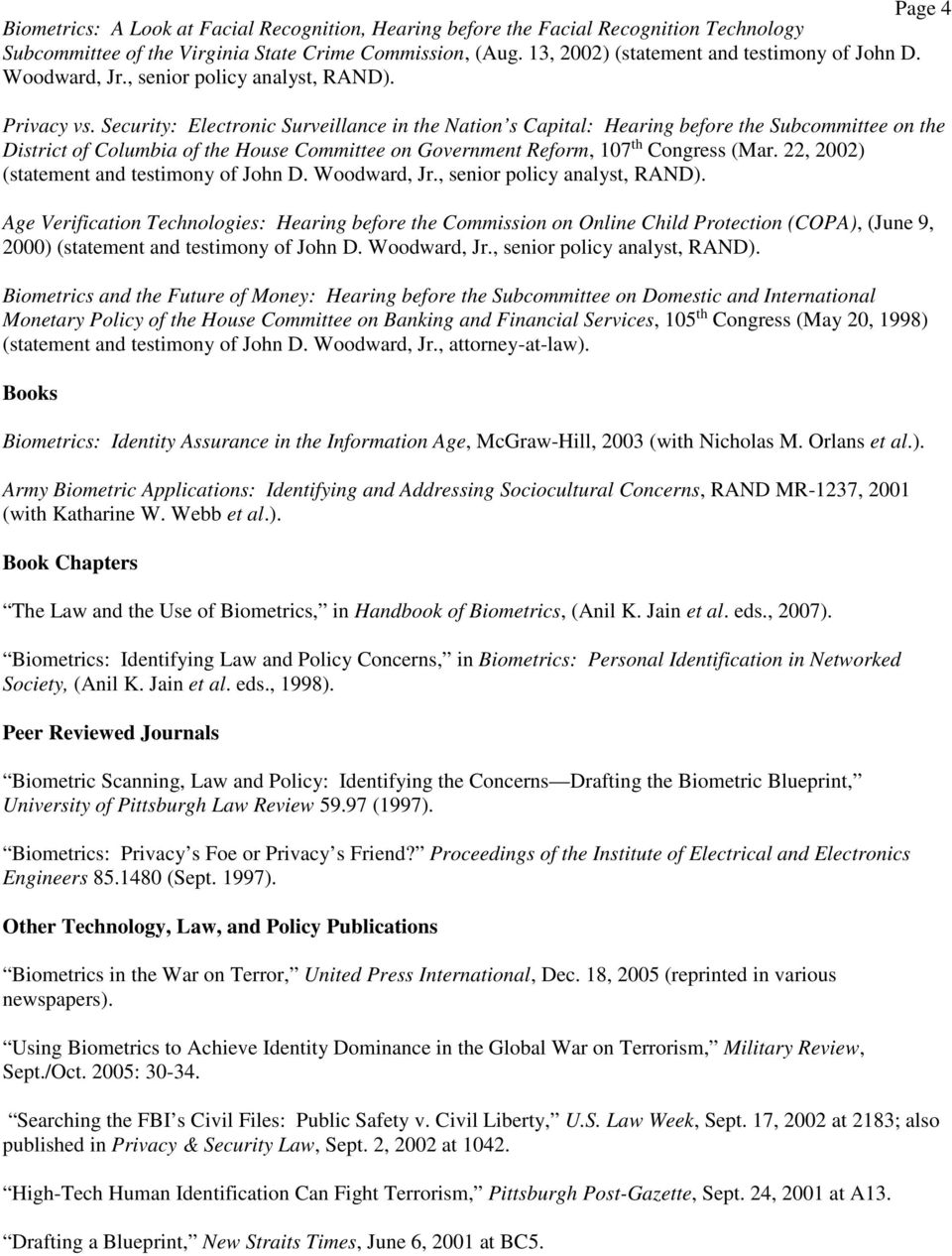 Security: Electronic Surveillance in the Nation s Capital: Hearing before the Subcommittee on the District of Columbia of the House Committee on Government Reform, 107 th Congress (Mar.