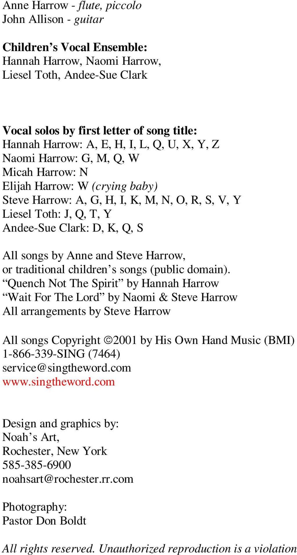 songs by Anne and Steve Harrow, or traditional children s songs (public domain).