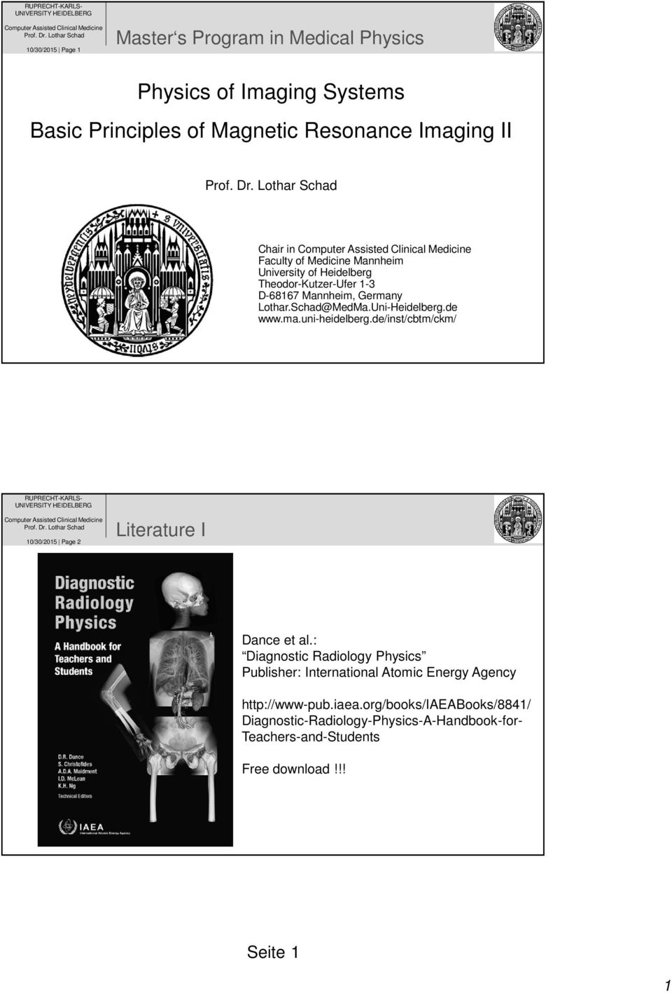 ma.uni-heidelberg.de/inst/cbtm/ckm/ 10/30/2015 Page 2 Literature I Dance et al.