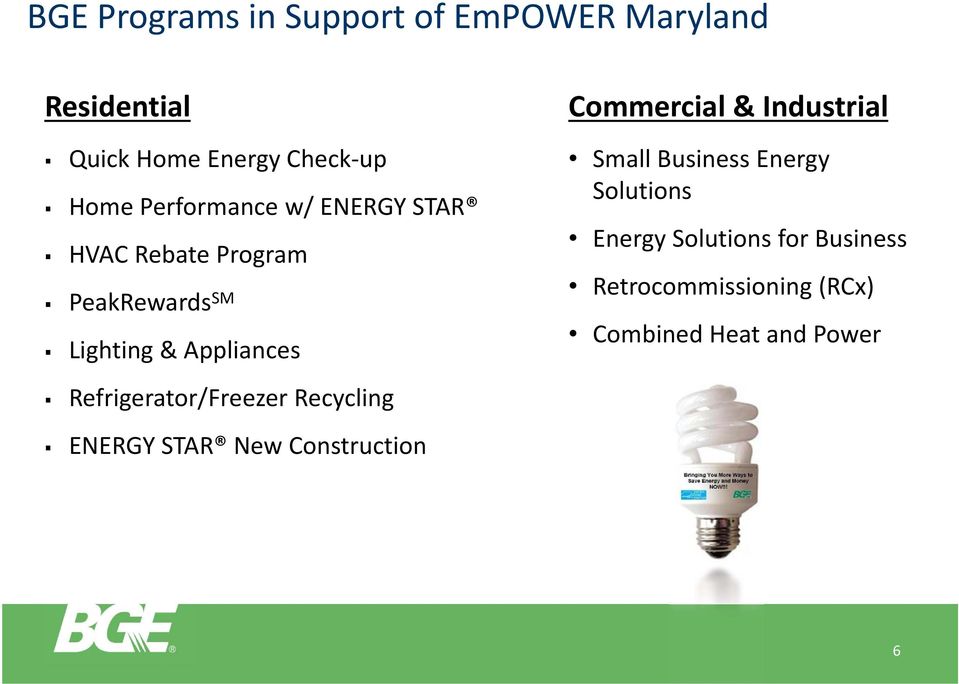Commercial & Industrial Small Business Energy Solutions Energy Solutions for Business