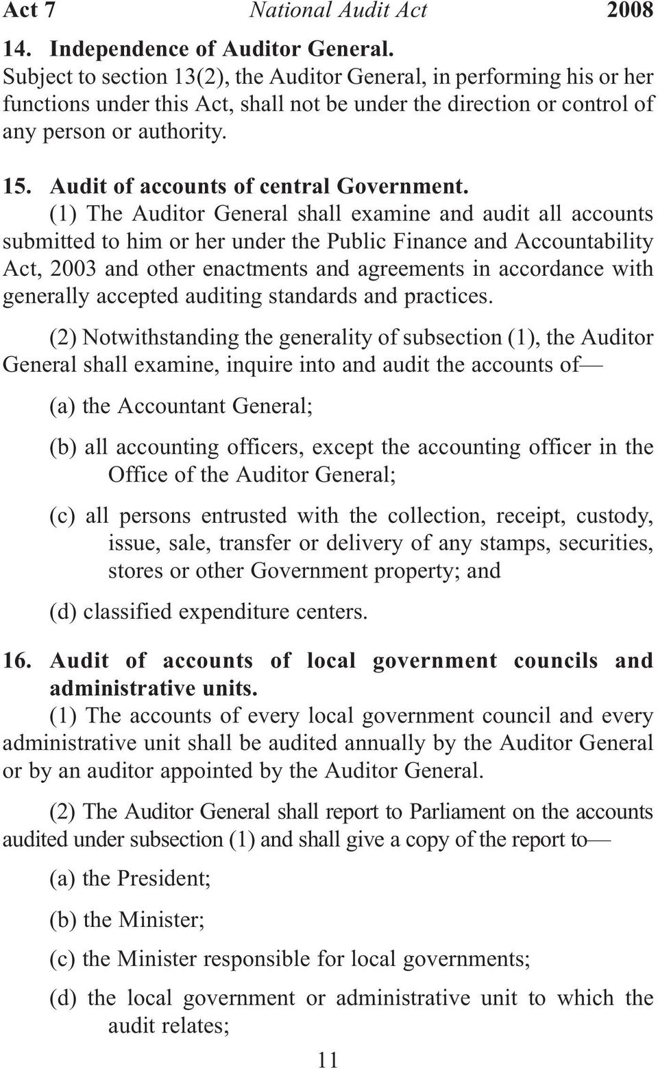 Audit of accounts of central Government.