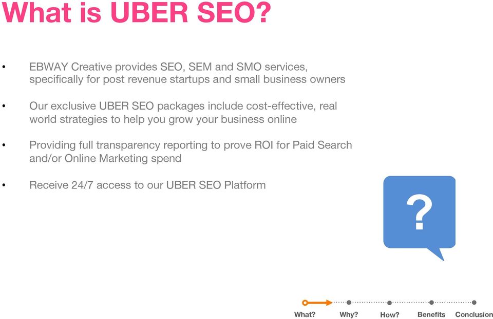 small business owners Our exclusive UBER SEO packages include cost-effective, real world