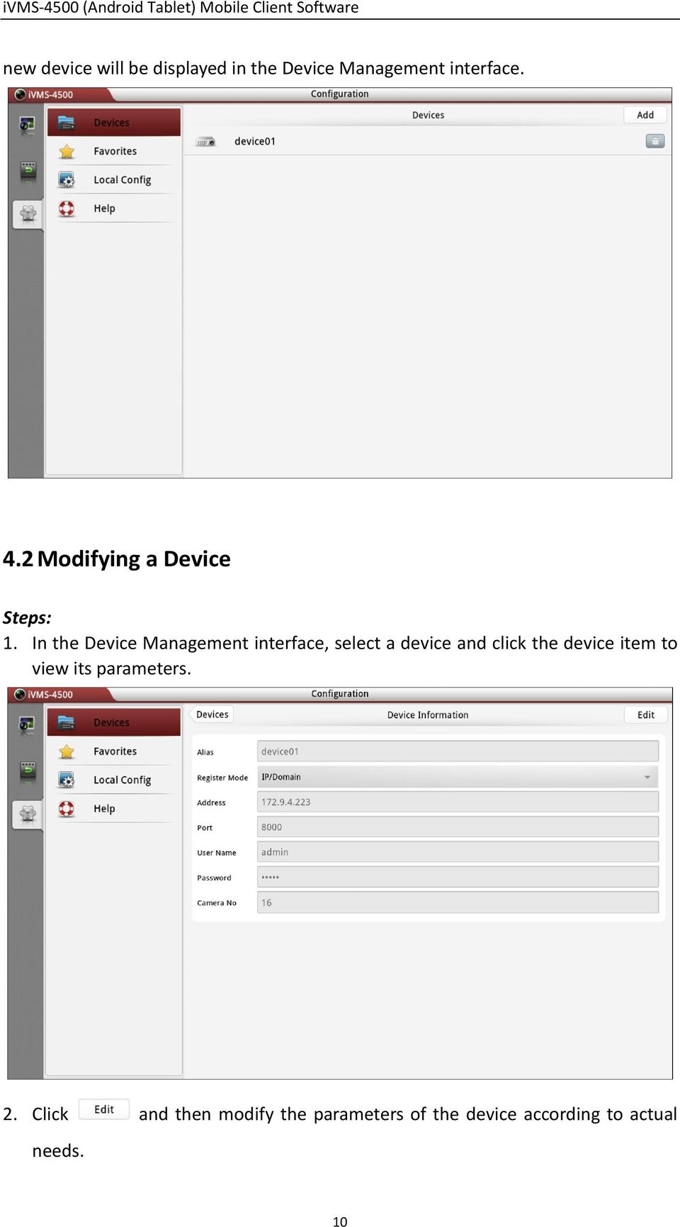 In the Device Management interface, select a device and click the