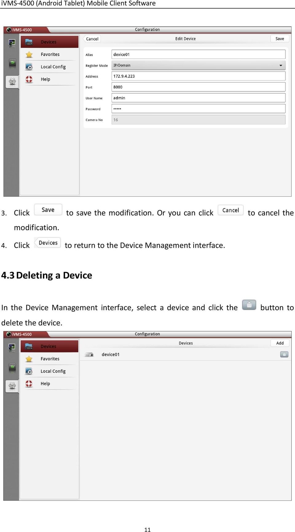 Click to return to the Device Management interface. 4.
