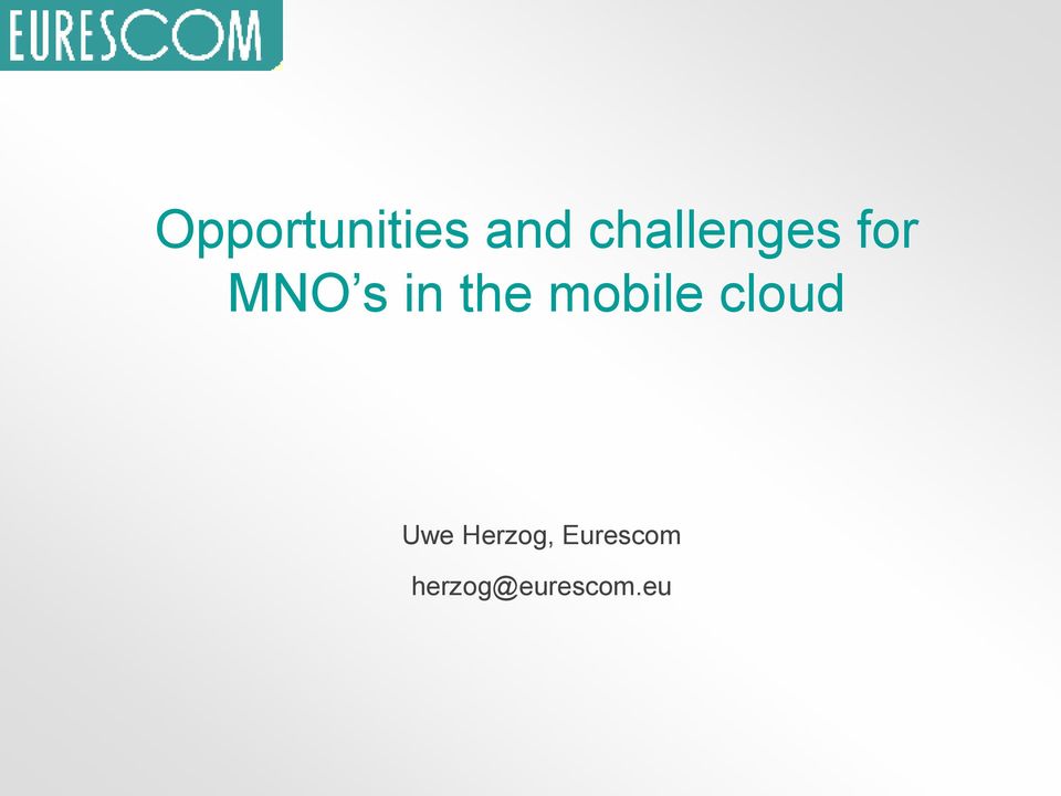 the mobile cloud Uwe