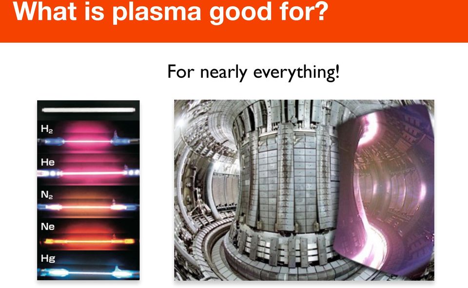 um good plasma?