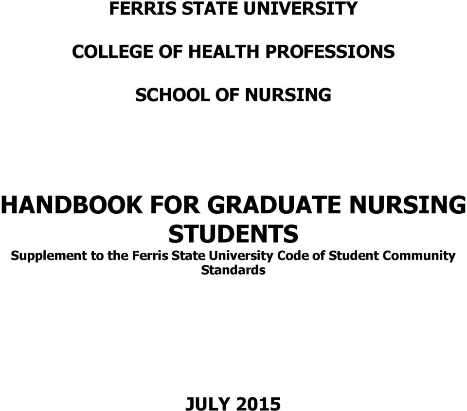 GRADUATE NURSING STUDENTS Supplement to the